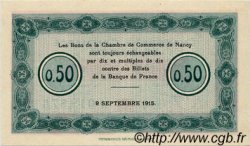 50 Centimes FRANCE régionalisme et divers Nancy 1915 JP.087.01 SPL à NEUF