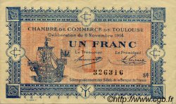 1 Franc FRANCE régionalisme et divers Toulouse 1914 JP.122.20 TTB à SUP