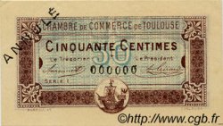 50 Centimes Annulé FRANCE régionalisme et divers Toulouse 1917 JP.122.23 SPL à NEUF