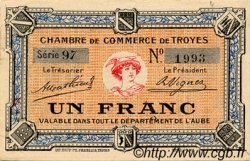 1 Franc FRANCE régionalisme et divers Troyes 1918 JP.124.06 TTB à SUP