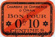 10 Centimes FRANCE régionalisme et divers Oran 1916 JP.141.47 SPL à NEUF