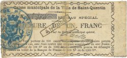 1 Franc Annulé FRANCE regionalismo e varie Saint-Quentin 1870 JER.02.18b