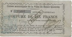 10 Francs Annulé FRANCE regionalism and various Saint-Quentin 1870 JER.02.18e