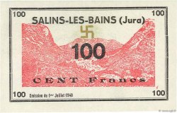 100 Francs FRANCE régionalisme et divers Salins-Les-Bains 1940 K.115b NEUF