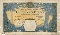 500 Francs DAKAR FRENCH WEST AFRICA Dakar 1924 P.13Bc fSGE