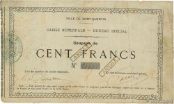 100 Francs FRANCE Regionalismus und verschiedenen Saint-Quentin 1870 JER.02.18f S