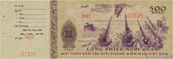 500 Dong Lot VIETNAM  1964 P.- SC