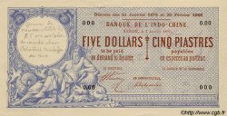 5 Dollars - 5 Piastres FRENCH INDOCHINA Saïgon 1897 P.028s AU-