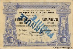 100 Dollars - 100 Piastres FRENCH INDOCHINA Saïgon 1886 P.023