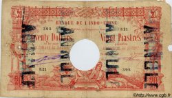 20 Dollars - 20 Piastres INDOCHINE FRANÇAISE Haïphong 1898 P.009 B