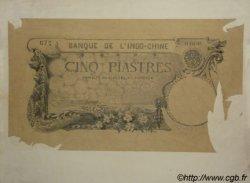 5 Piastres INDOCHINE FRANÇAISE  1904 P.000 TTB