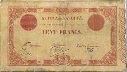 100 Francs GUYANE  1887 P.03 TB à TTB