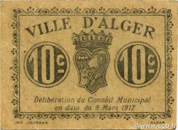 10 Centimes ALGÉRIE Alger 1917 JPCV.07 SUP