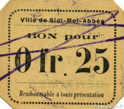 25 Centimes ALGÉRIE Sidi-Bel-Abbès 1916 JPCV.09 SUP