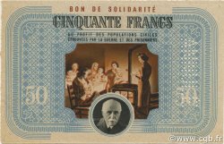 50 Francs BON DE SOLIDARITÉ Annulé FRANCE régionalisme et divers  1941 KL.09Cs SPL