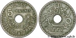 TUNISIE - PROTECTORAT FRANÇAIS 5 Centimes AH 1337 1918 Paris