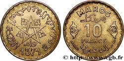 MAROC - PROTECTORAT FRANÇAIS 10 Francs AH 1371 1952 Paris