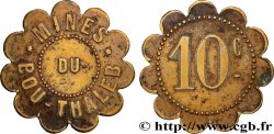 ALGÉRIE 10 centimes Mine du Bou-Thaleb n.d.
