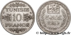 TUNISIE - PROTECTORAT FRANÇAIS 10 Francs au nom du Bey Ahmed datée 1353 1934 Paris