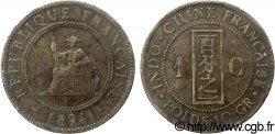 INDOCHINA 1 Centième 1894 Paris