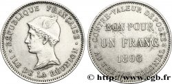 ÎLE DE LA RÉUNION - Troisième République Bon pour Un Franc 1896 Paris