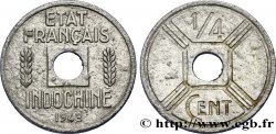 INDOCHINE FRANÇAISE 1/4 Cent 1943 Osaka TTB+