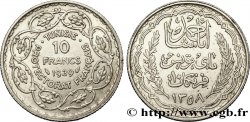 TUNISIE - PROTECTORAT FRANÇAIS 10 Francs au nom du Bey Ahmed an 1358 1939 Paris
