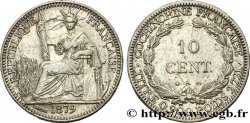 FRANZÖSISCHE COCHINCHINA 10 Centimes 1879 Paris