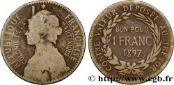 ÎLE DE LA MARTINIQUE 1 Franc 1897 sans atelier