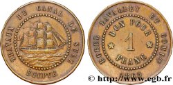 ÉGYPTE - CANAL DE SUEZ 1 Franc Borel Lavalley et Compagnie 1865 