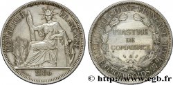 INDOCHINE FRANÇAISE 1 Piastre de Commerce 1886 Paris