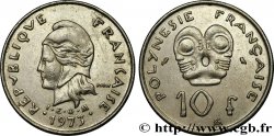 POLYNÉSIE FRANÇAISE 10 Francs I.E.O.M Marianne 1973 Paris