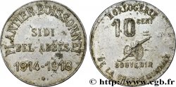 ALGERIEN 10 Centimes Horlogerie Plantier Boissonnet - Sidi Bel-Abbes 1918 
