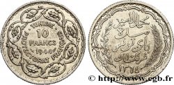 TUNISIE - PROTECTORAT FRANÇAIS 10 Francs au nom du Bey Mohamed Lamine an 1364 1944 Paris