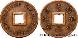 FRENCH COCHINCHINA 1 Sapèque (2/1000 de Piastre) 1879 Paris