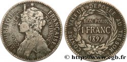 ÎLE DE LA MARTINIQUE 1 Franc 1897 sans atelier