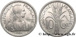 FRANZÖSISCHE-INDOCHINA 10 Centièmes 1945 Paris
