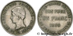REUNION - Third Republic 1 Franc 1896 Paris