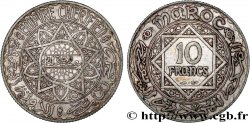 MAROC - PROTECTORAT FRANÇAIS 10 Francs AH1352 1933 Paris