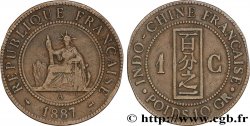 INDOCHINA 1 Centième 1887 Paris