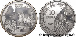 BELGIQUE BELLE ÉPREUVE 10 Euro BATAILLE DE WATERLOO 2015 Bruxelles