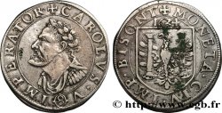 TOWN OF BESANCON - COINAGE STRUCK AT THE NAME OF CHARLES V Teston ou huit gros