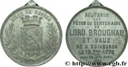 PROVENCE - JETONS ET MÉDAILLES DU XIXe S. Fêtes du centenaire à Cannes TTB