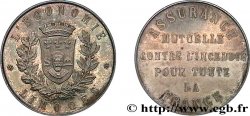 LES ASSURANCES Assurances mutuelles contre l’incendie (France entière) 1841