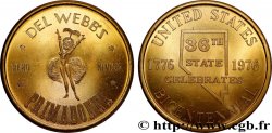 ÉTATS-UNIS D AMÉRIQUE Pièce symbolique Primadonna du bicentenaire de Del Webb 1976
