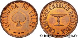 MISCELLANEOUS NOT ATTRIBUTED JETONS AND TOKENS Champagne Charles Heidsieck n.d.
