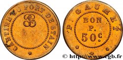 CANTINES AND BOUILLONS Cantine du Fort de Stains, 50 Centimes n.d.