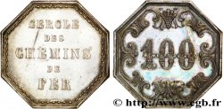 NECESSITÉ (MONNAIES ET JETONS DE... ) THEMES DIVERS Jeton de 100 francs, Cercle des Chemins de fer n.d.