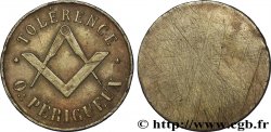 FRANC-MAÇONNERIE - PARIS LA TOLERENCE (sic) - PÉRIGUEUX n.d.