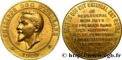 III REPUBLIC Médaille au module de 10 centimes pour le duc d’Orléans 1909